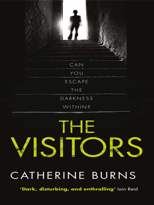 Title details for The Visitors by Catherine Burns - Available